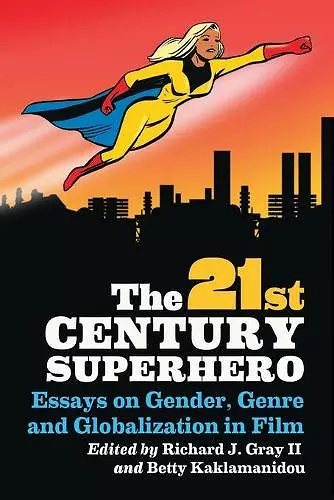 The 21st Century Superhero cover