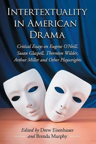 Intertextuality in American Drama cover