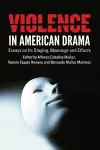 Violence in American Drama cover