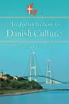 An Introduction to Danish Culture cover