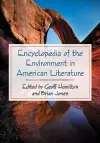 Encyclopedia of the Environment in American Literature cover