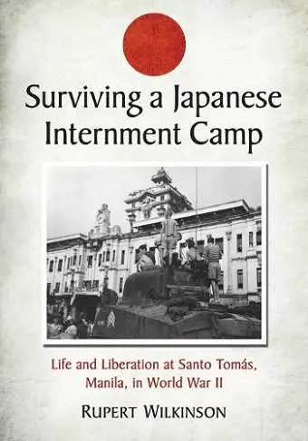 Surviving a Japanese Internment Camp cover