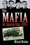 The The Mafia at Apalachin, 1957 cover