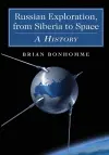 Russian Exploration, from Siberia to Space cover