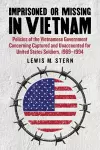 Imprisoned or Missing in Vietnam cover