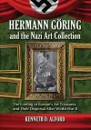 Hermann Goring and the Nazi Art Collection cover