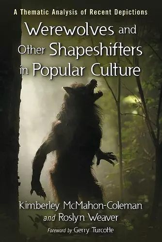 Werewolves and Other Shapeshifters in Popular Culture cover