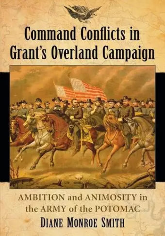 Command Conflicts in Grant's Overland Campaign cover