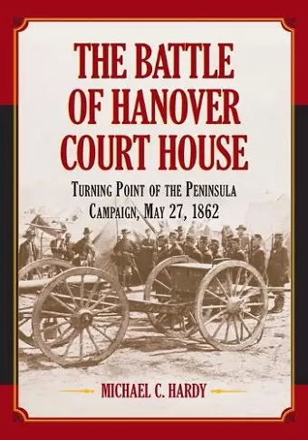 The Battle of Hanover Court House cover