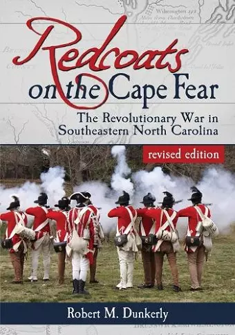 Redcoats on the Cape Fear cover