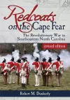 Redcoats on the Cape Fear cover