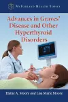 Advances in Graves' Disease and Other Hyperthyroid Disorders cover