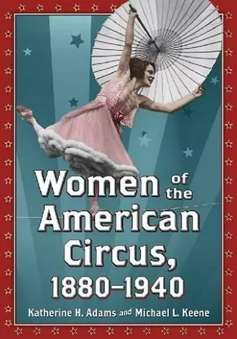 Women of the American Circus, 1880-1940 cover