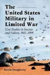 The United States Military in Limited War cover