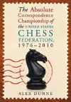 The Absolute Correspondence Championship of the United States Chess Federation, 1976-2010 cover