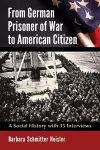 From German Prisoner of War to American Citizen cover