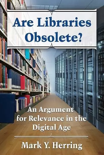 Are Libraries Obsolete? cover