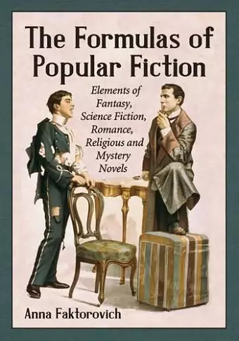 The Formulas of Popular Fiction cover