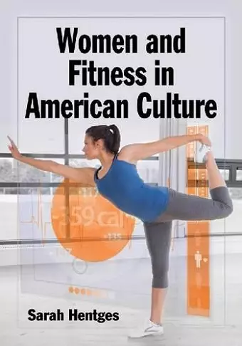 Women and Fitness in American Culture cover