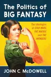 The Politics of Big Fantasy cover