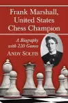 Frank Marshall, United States Chess Champion cover