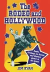 The Rodeo and Hollywood cover