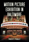 Motion Picture Exhibition in Baltimore cover