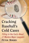 Cracking Baseball's Cold Cases cover