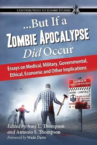 ...But If a Zombie Apocalypse Did Occur cover