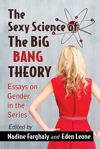 The Sexy Science of The Big Bang Theory cover