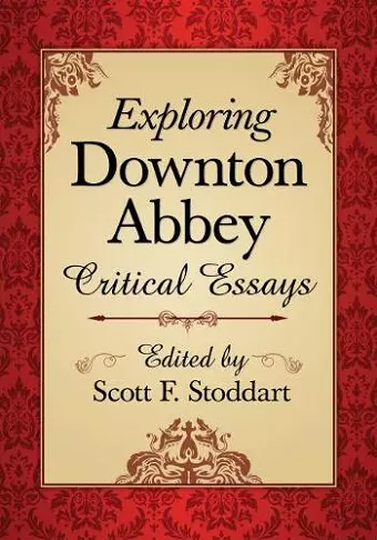 Exploring Downton Abbey cover