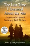 The Last Time I Dreamed About the War cover