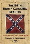 The 28th North Carolina Infantry cover