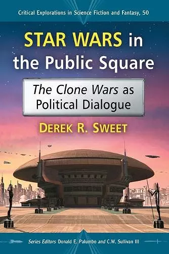 Star Wars in the Public Square cover