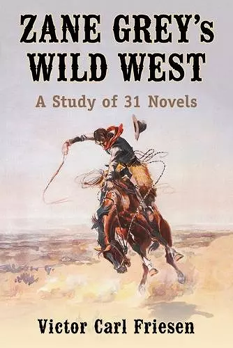 Zane Grey's Wild West cover