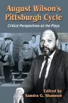 August Wilson's Pittsburgh Cycle cover