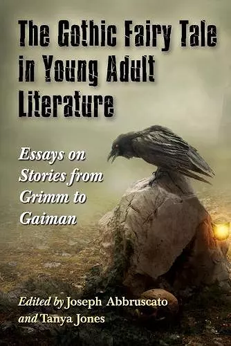 The Gothic Fairy Tale in Young Adult Literature cover