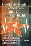 Celebrity Health Narratives and the Public Health cover