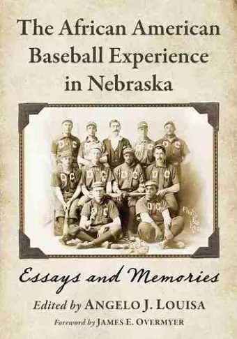 The African American Baseball Experience in Nebraska cover