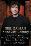 Neil Gaiman in the 21st Century cover