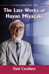 The Late Works of Hayao Miyazaki cover