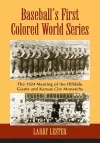 Baseball's First Colored World Series cover