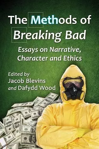 The Methods of Breaking Bad cover