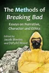 The Methods of Breaking Bad cover