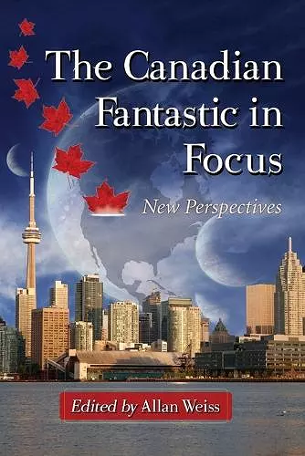 The Canadian Fantastic in Focus cover