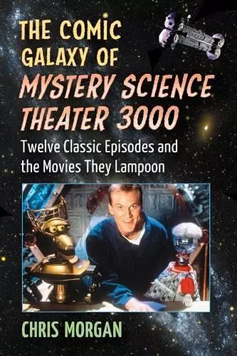 The Comic Galaxy of Mystery Science Theater 3000 cover