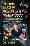 The Comic Galaxy of Mystery Science Theater 3000 cover