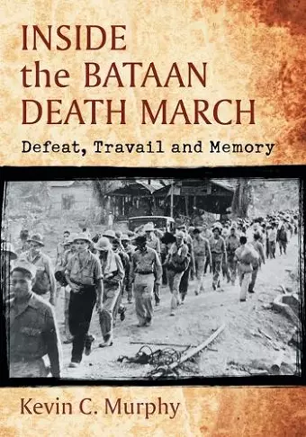 Inside the Bataan Death March cover