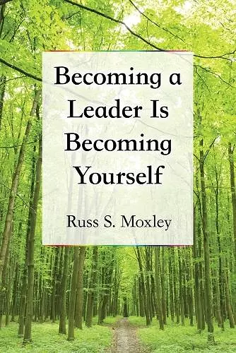 Becoming a Leader Is Becoming Yourself cover