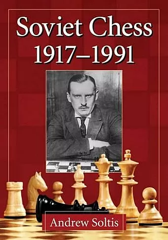 Soviet Chess 1917-1991 cover